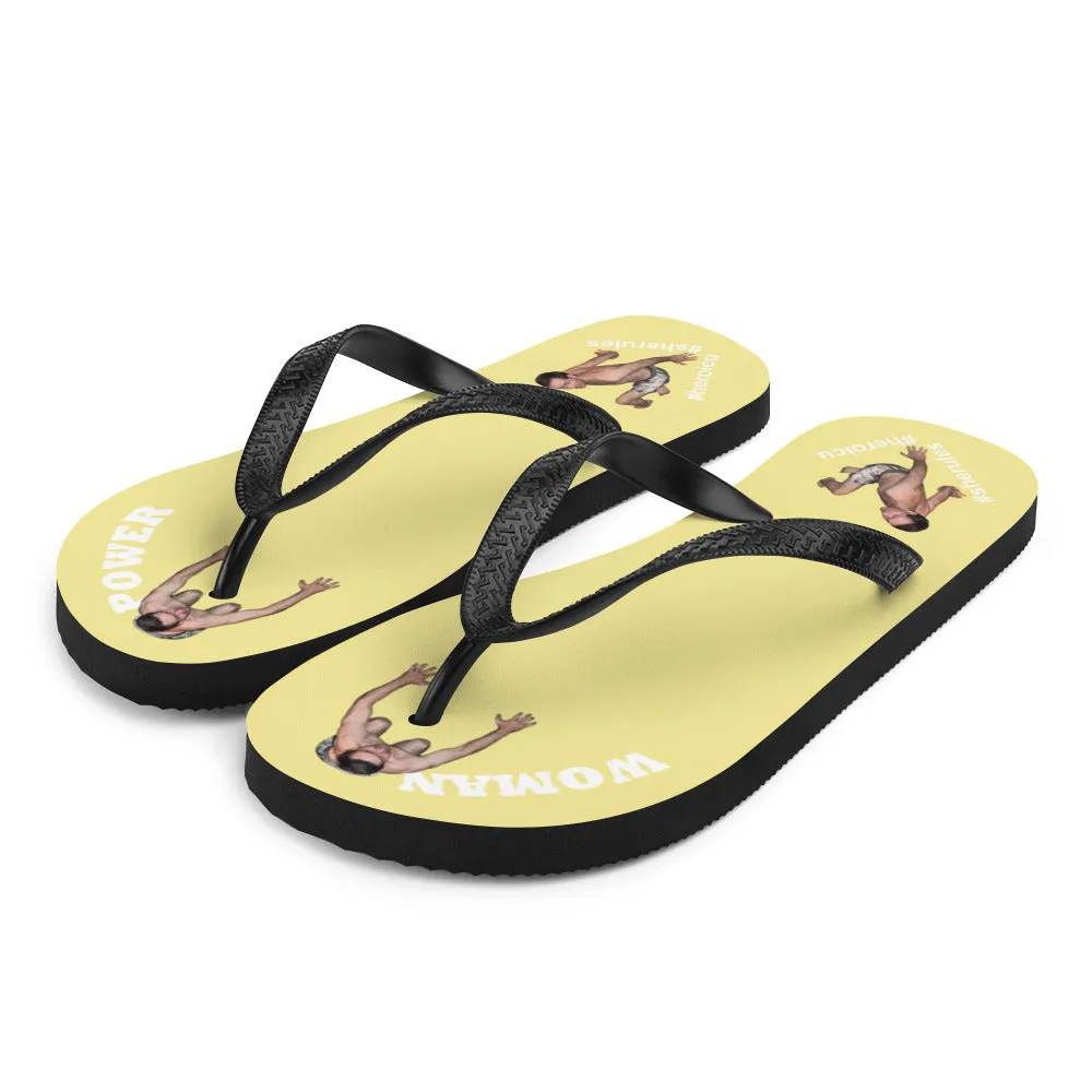 Woman Power Fabric Top Flip Flop Sandal Has Men Bow To Your Toes Pale Yellow Color with White Letters (NEW 2023-04)